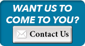 Want Us To Come To You